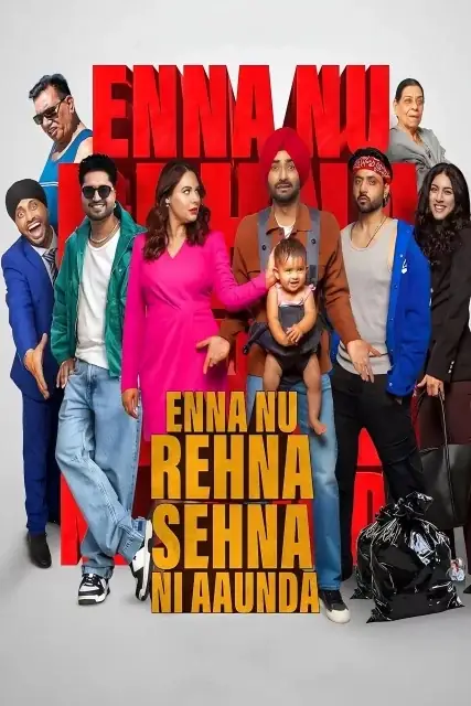 Enna Nu Rehna Sehna Ni Aaunda (2025) — poster