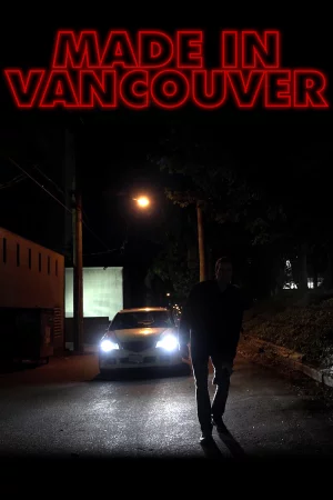 Made in Vancouver (2025) — poster