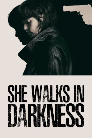 She Walks in Darkness (2025) — poster