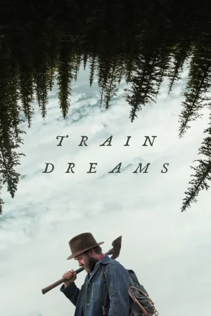 Train Dreams (2025) — poster