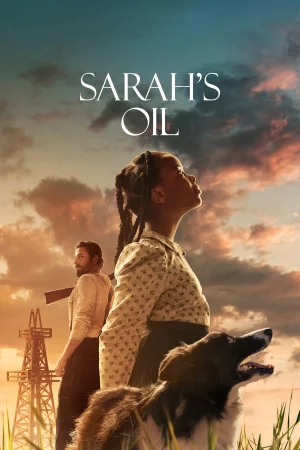 Sarah's Oil (2025) — poster