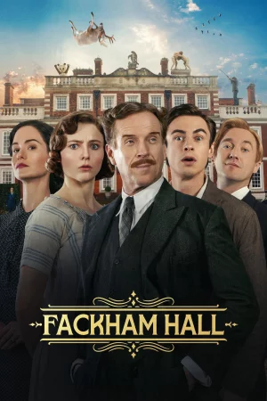 Fackham Hall (2025) — poster