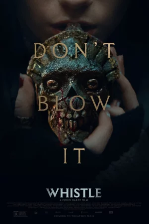 Whistle (2026) — poster