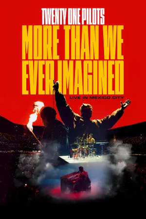 Twenty One Pilots: More Than We Ever Imagined (2026) — poster