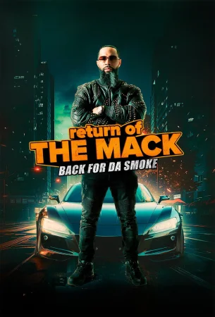 Return of The Mack (2026) — poster