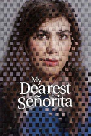 My Dearest Señorita (2026) — poster