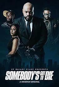 Somebody's Got to Die (2026) — poster