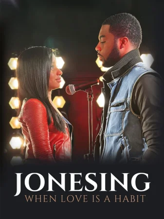 Jonesing: When Love Is a Habit (2025) — poster