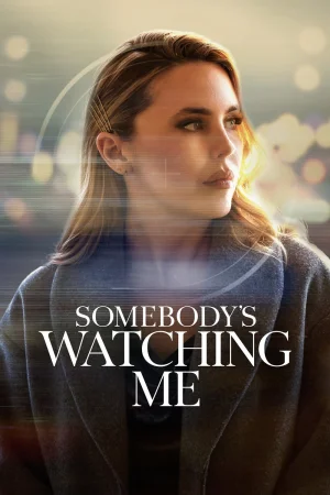 Somebody's Watching Me (2026) — poster