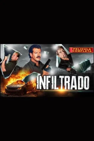 El infiltrado (2025) — poster