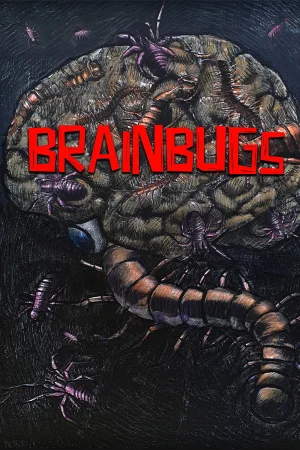 BRAINBUGS (2025) — poster