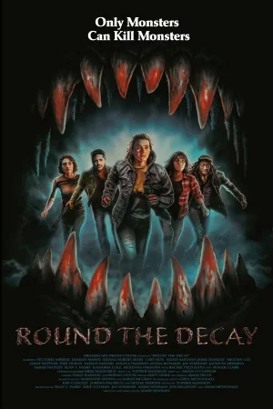 Round the Decay (2025) — poster